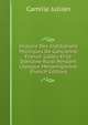 Histoire Des Institutions Politiques De L'ancienne France: L'alleu Et Le Domaine Rural Pendant L'?poque M?rovingienne (French Edition), Camille Jullian 