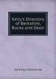 Kelly's Directory of Berkshire, Bucks and Oxon, Ltd Kelly's Directories 