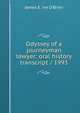 Odyssey of a journeyman lawyer: oral history transcript / 1993, James E. ive O'Brien 
