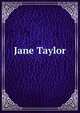 Jane Taylor, 