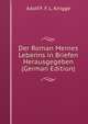 Der Roman Meines Lebenns in Briefen Herausgegeben (German Edition), Adolf F. F. L. Knigge 