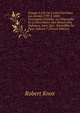 Voyage ? L'?le De Ceylan Fait Dans Les Ann?es 1797 ? 1800: Contenant L'histoire, La G?ographie Et La Description Des Moeurs Des Habitans, Ainsi Que . Naturelles Du Pays, Volume 1 (French Edition), Robert Knox 