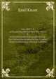 Von 1807 I.E. Achtzehnhundertsieben Bis 1893 I.E. Achtzehnhundertdreiundneunzig.: Zur Entwicklungsgeschichte Unserer Heeresverfassung (German Edition), Emil Knorr 