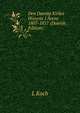 Den Danske Kirkes Historie I Arene 1807-1817 (Danish Edition), L Koch 