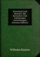 Griechisch Und Deutsch, Mit Kritischen Und Erklarenden Anmerkungen (German Edition), Wilhelm Rustow 