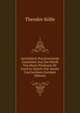Gerichtlich-Psychiatrische Gutachten Aus Der Klinik Von Herrn Professor Dr. Forel in Zurich: Fur Aerzte Und Juristen (German Edition), Theodor Kolle 