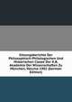 Sitzungsberichte Der Philosophisch-Philologischen Und Historischen Classe Der K.B. Akademie Der Wissenschaften Zu Munchen, Volume 1902 (German Edition), 