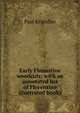 Early Florentine woodcuts: with an annotated list of Florentine illustrated books, Paul Kristeller 