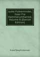 Jyske Folkeminder, Isser Fra Hammerumharred, Volume 8 (Danish Edition), Evald Tang Kristensen 