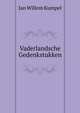 Vaderlandsche Gedenkstukken, Jan Willem Kumpel 