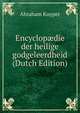 Encyclop?die der heilige godgeleerdheid (Dutch Edition), Abraham Kuyper 