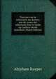 Tractaat van de reformatie der kerken: aan de zonen der reformatie hier te lande op Luthers vierde eeuwfeest (Dutch Edition), Abraham Kuyper 