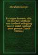 Ex ungue leonem, ofte, Dr. Doedes' Methode van symbool intlegging op cen enkel cardinal punt geoetst (Dutch Edition), Abraham Kuyper 