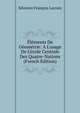 ?l?ments De G?om?trie: A L'usage De L'?cole Centrale Des Quatre-Nations (French Edition), Silvestre Fran?oise Lacroix 