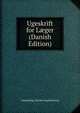 Ugeskrift for L?ger (Danish Edition), Almindelige Danske L?geforening 