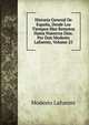 Historia General De Espana, Desde Los Tiempos Mas Remotos Hasta Nuestros Dias. Por Don Modesto Lafuente, Volume 25, Modesto Lafuente 