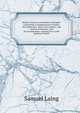 Modern Science and Modern Thought: Containing a Supplemental Chapter On Gladstone's 'dawn of Creation', and 'proem of Genesis', and On Drummond's 'natural Law in the Spiritual World'., Samuel Laing 