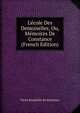 L'?cole Des Demoiselles, Ou, M?moires De Constance (French Edition), Pierre Bourdeille De Brantome 