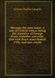 Mirango the man-eater: a tale of Central Africa; being the narrative of George Pryce, traveller and exile, first writ down anno domini 1706, and now retold, Charles Dudley Lampen 