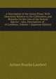 A Description of the Genus Pinus: With Directions Relative to the Cultivation, and Remarks On the Uses of the Several Species : Also, Descriptions of . of Coniferae, Volume 1 (Japanese Edition), Aylmer Bourke Lambert 