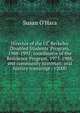 Director of the UC Berkeley Disabled Students' Program, 1988-1992; coordinator of the Residence Program, 1975-1988, and community historian: oral history transcript / c2000, Susan O'Hara 