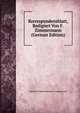 Korrespondenzblatt, Redigiert Von F. Zimmermann (German Edition), Verein Fur Siebenburgisch Landeskunde 