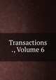 Transactions ., Volume 6, 