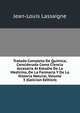 Tratado Completo De Quimica, Considerada Como Ciencia Accesoria Al Estudio De La Medicina, De La Farmacia Y De La Historia Natural, Volume 3 (Galician Edition), Jean-Louis Lassaigne 