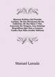 Historia Politica Del Partido Carlista, De Sus Divisiones De Su Gobierno, De Sus Ideas Y Del, Convenio De Vergara, Con Noticias Biograficas Que Dan a Conocer Cuales Han Sido (Arabic Edition), Manuel Lassala 