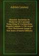 Histoire Ancienne Et Moderne De L'annam: Tong-King Et Cochinchine Depuis L'ann?e 2,700 Avant L'?re Chr?tienne Jusqu'? Nos Jours (French Edition), Adrien Launay 