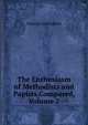 The Enthusiasm of Methodists and Papists Compared, Volume 2, George Lavington 