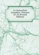 Le Naturaliste Canadien, Volumes 25-26 (French Edition), 