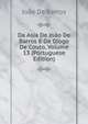 Da Asia De Joao De Barros E De Diogo De Couto, Volume 13 (Portuguese Edition), Joao De Barros 
