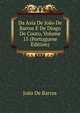 Da Asia De Joao De Barros E De Diogo De Couto, Volume 15 (Portuguese Edition), Joao De Barros 