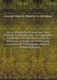 De La Monarchie Prussienne, Sous Fr?d?ric Le Grand: Avec Un Appendice Contenant Des Recherches Sur La Situation Actuelle Des Principales Contr?es De L'allemagne, Volume 1 (French Edition), Honore-Gabriel Riquetti De Mirabeau 