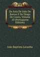 Da Asia De Joao De Barros E De Diogo De Couto, Volume 10 (Portuguese Edition), Joao Baptista Lavanha 