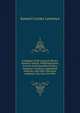 Catalogue of the masonic library, masonic medals, Washingtoniana, Ancient and honorable artillery company's sermons, regimental histories, and other literature relating to the late Civil War, Samuel Crocker Lawrence 