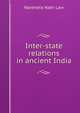 Inter-state relations in ancient India, Narendra Nath Law 