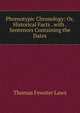 Phrenotypic Chronology: Or, Historical Facts . with . Sentences Containing the Dates, Thomas Fewster Laws 