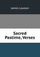 Sacred Pastime, Verses, James Lawson 