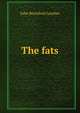 The fats, John Beresford Leathes 