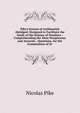Pike's System of Arithmetick Abridged: Designed to Facilitate the Study of the Science of Numbers : Comprehending the Most Perspicuous and Accurate . Questions, for the Examination of Sc, Nicolas Pike 