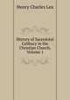 History of Sacerdotal Celibacy in the Christian Church, Volume 1, Henry Charles Lea 