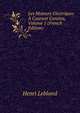 Les Moteurs Electriques A Courant Continu, Volume 1 (French Edition), Henri Leblond 