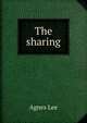 The sharing, Agnes Lee 