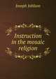 Instruction in the mosaic religion, Joseph Johlson 