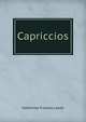 Capriccios, Katherine Frances Leeds 