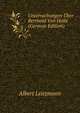 Untersuchungen Uber Berthold Von Holle (German Edition), Albert Leitzmann 
