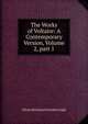 The Works of Voltaire: A Contemporary Version, Volume 2, part 1, Leigh, Oliver Herbrand Gordon 