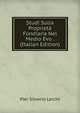 Studi Sulla Proprieta Fondiaria Nel Medio Evo . (Italian Edition), Pier Silverio Leicht 